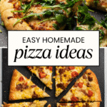 Homemade pizza ideas.