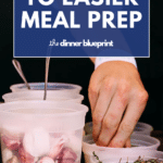 10 Steps to Easier Meal Prep.